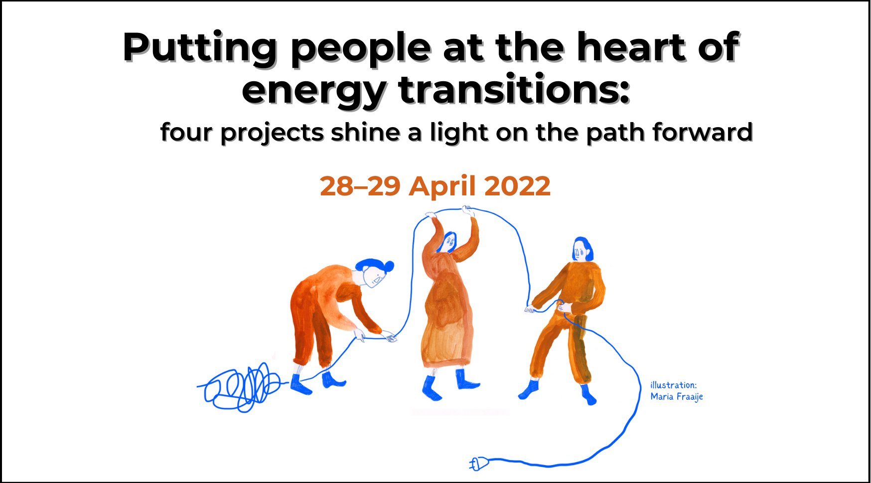 Putting people at the heart of energy transitions – Save the date